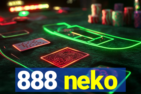 888 neko